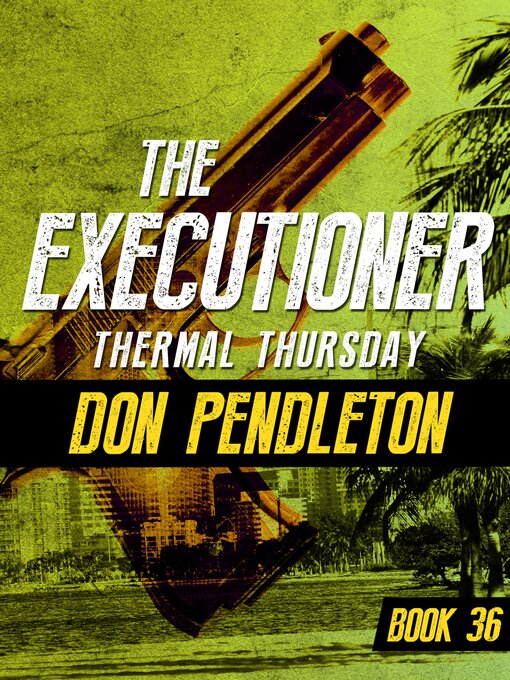 Title details for Thermal Thursday by Don Pendleton - Available